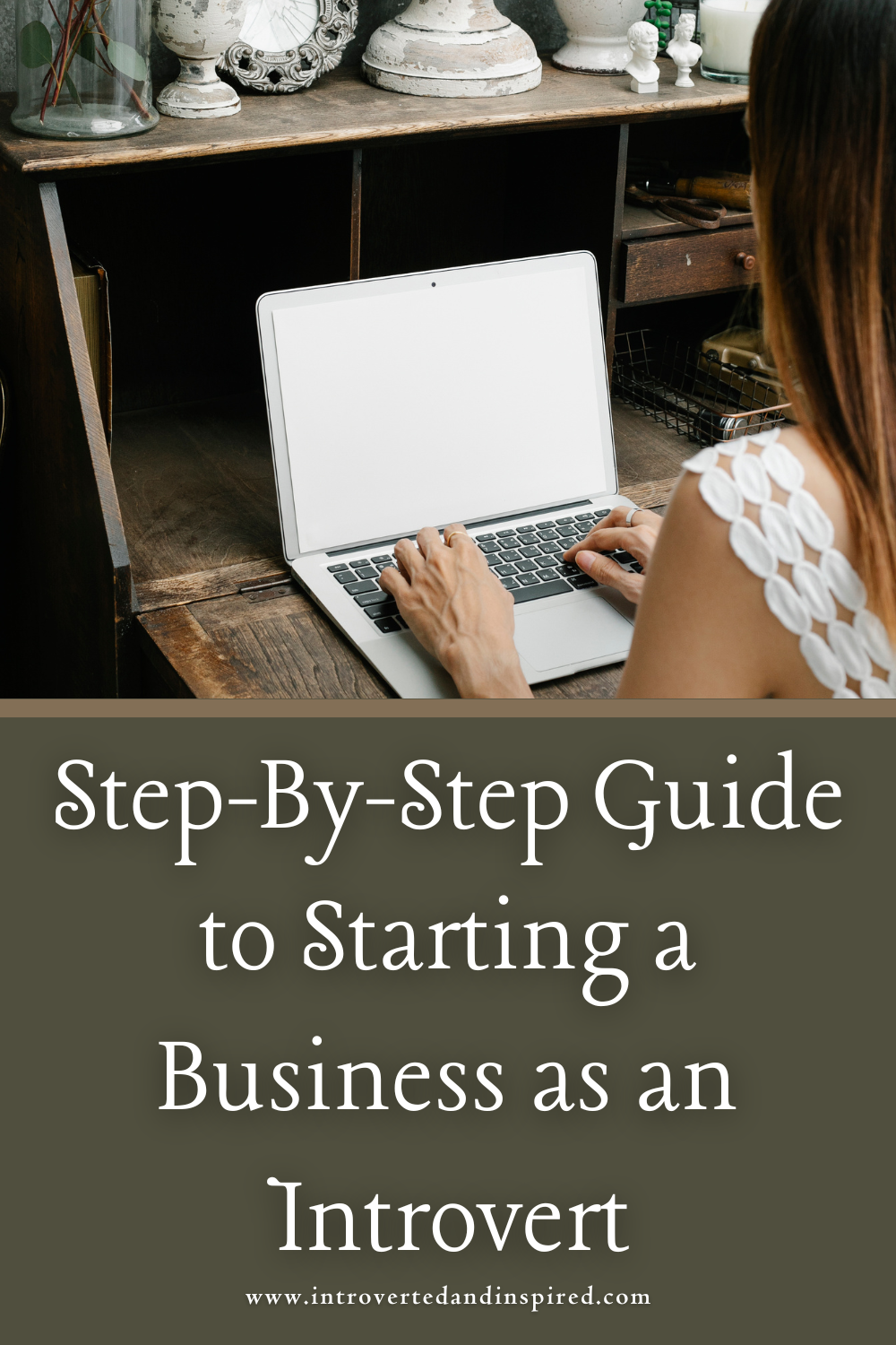 step-by-step guide to starting a business as an introvert
